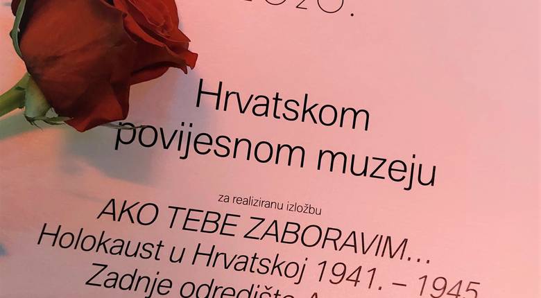 Hrvatski povijesni muzej dobitnik Posebnog priznanja Hrvatskog muzejskog društva za izložbu "Ako tebe zaboravim... - Holokaust u Hrvatskoj 1941.-1945. / Zadnje odredište Auschwitz".